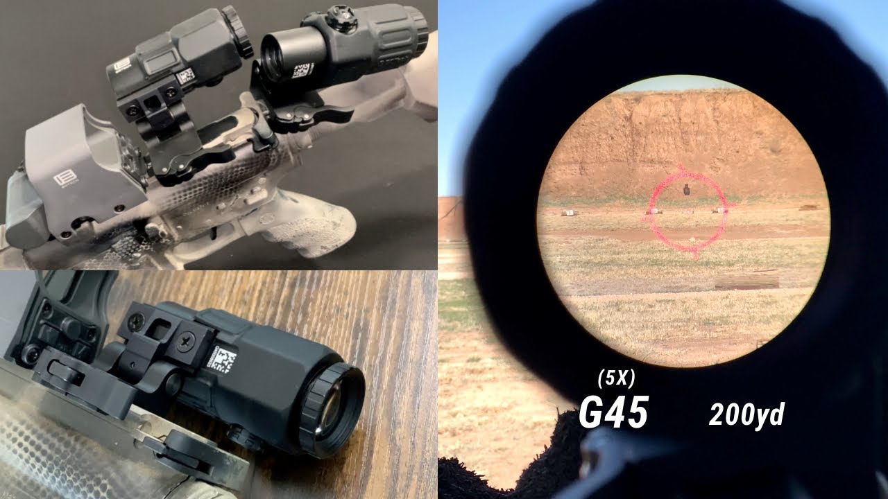 EOTECH G33 vs G45 Magnifiers at 100 and 200yd YouTube