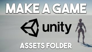 Assets Folder - How to make a game in Unity Pt. 7 #Shorts