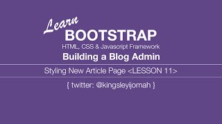 Famous Bootstrap 3 Tutorials [COMPLETE] - Building a blog admin video tut for beginners # 11 Wealth