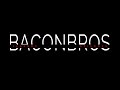 bacon bros episode 5