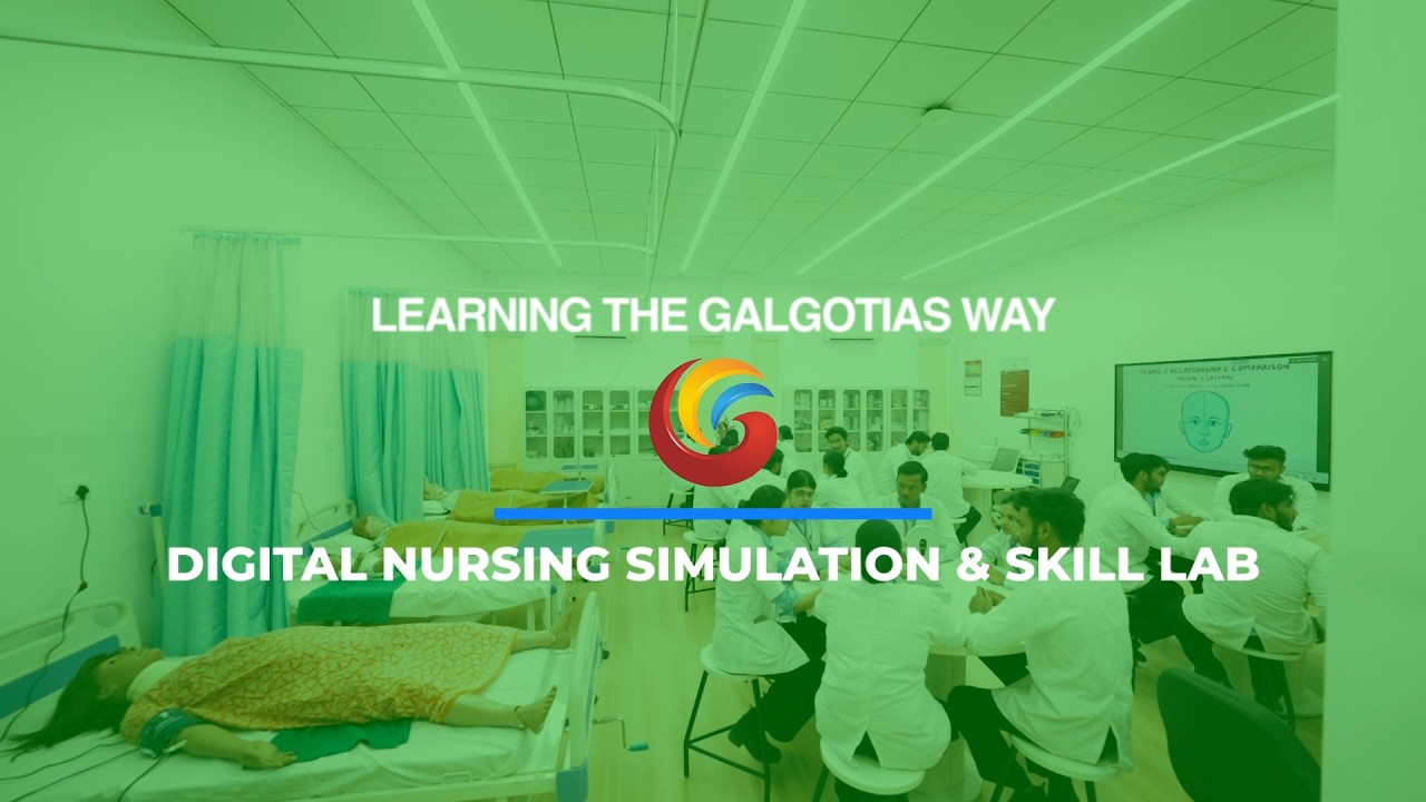 Learning The Galgotias Way: Digital Nursing Simulation & Skill Lab ...