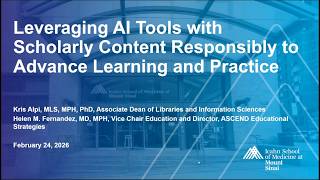 Leveraging AI Tools with Scholarly Content Responsibly to Advance Learning and Practice Content