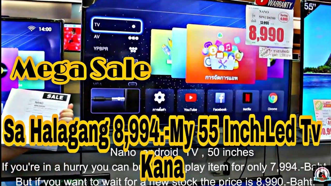 NANO 55 INCHES SMART TV WORTH 8,994.THB./NANO TV YouTube