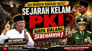 Gus Muwafiq Blak²An Bongkar Sejarah Kelam Siapa Sebenarnya Dalang PKI