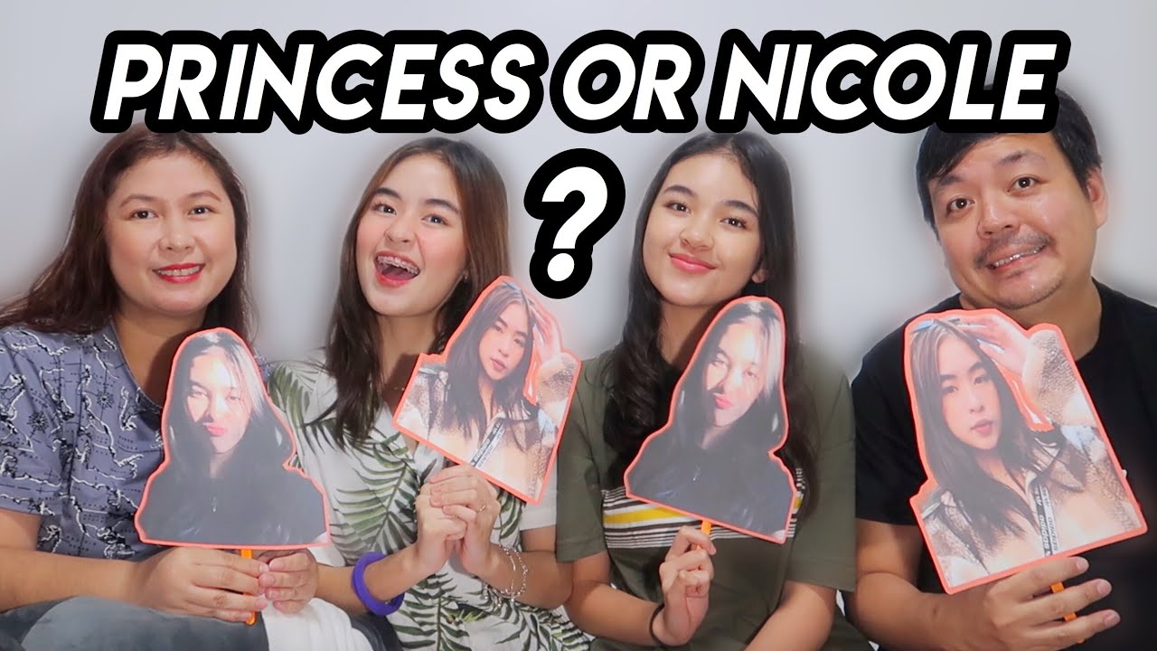 PRINCESS or NICOLE? (part two w/ parents!)
