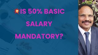 “Is 50% Basic Salary Mandatory? Truth Behind Section 2(y) of Code on Wages”