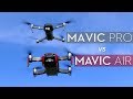 Mavic Pro vs Mavic Air - Which to Buy