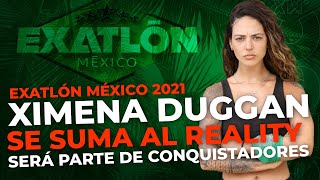 Exatlón México: Ximena Duggan se suma al reality, formará parte de CONQUISTADORES