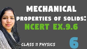 Class 11 Physics NCERT Solutions | Ex 9. 6 Chapter 9 | Mechanical Properties of Solids I Malayalam