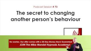 Brain Software Podcast #73: The secret to changing another person’s behaviour screenshot 2