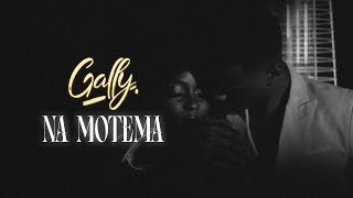 Gally - Na motema Clip officiel