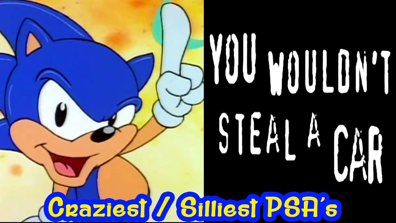 The Craziest / Silliest PSA's