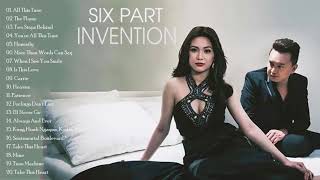 Six Part Invention Nonstop Music 2018   Six Part Invention Song Collection Full Album