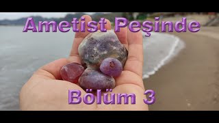 Ametist Peşinde (bölüm 3)