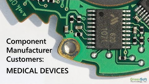 Component Manufacturers: Medical Devices Customers