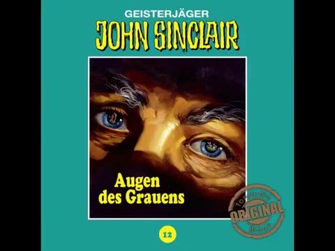 Jason Dark, John Sinclair Tonstudio Braun - Folge 12 - Augen des Grauens Jason Dark, John Sinclair Tonstudio Braun - Folge 12 - Augen des Grauens