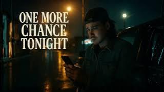 Download lagu Morgan Wallen - One More Chance Tonight ( New Song 2025 )