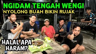 Ngidam Tengah Malam Berburu Buah Buat Rujakan Berakibat Ker4cun4n | Apakah Bahannya Halal?