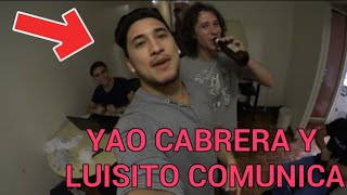 LUISITO COMUNICA graba con YAO CABRERA y GOETTE