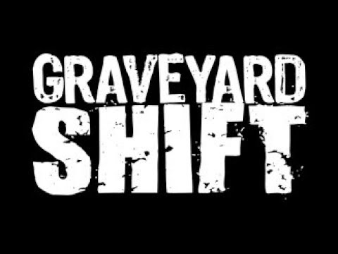 Watch GRAVEYARD SHIFT Hard House/NRG on YouTube Watch GRAVEYARD SHIFT Hard House/NRG on YouTube