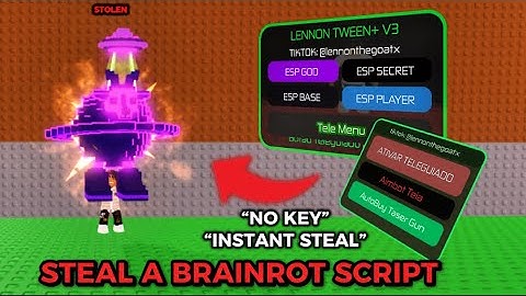 (NEW UPDATE LENNON HUB🔥) STEAL A BRAINROT SCRIPT | “NO KEY 🔑 “ | SUPER FAST INSTANT STEAL, ESP+