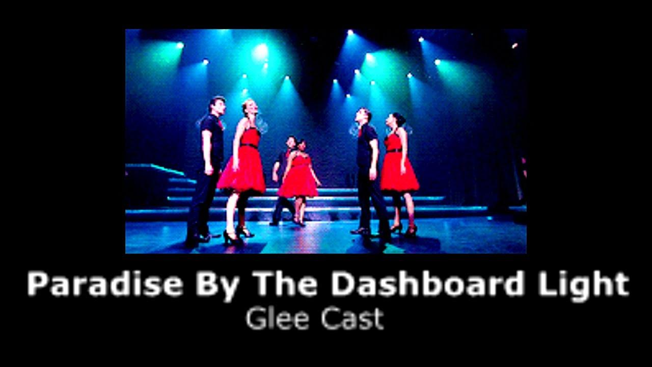 Paradise By The Dashboard Light Lyrics Glee Glee Cast - Paradise By The Dashboard Light (slowed + reverb) - YouTube