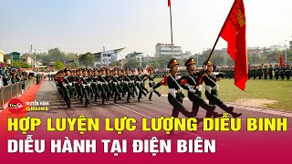 Tin tức | Chào buổi sáng|Tin tức Việt Nam 29/4:Cận cảnh hợp luyện diễu binh, diễu hành tại Điện Biên