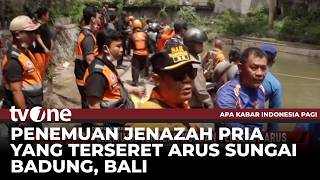 Seorang Pria Terseret Arus saat Memancing di Sungai Badung | AKIP tvOne
