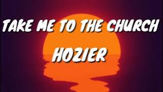 Hozier - Take Me To Church (Clean Lyrics)