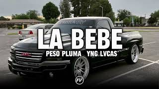 La Bebe - Yng Lvcas & Peso Pluma(Concert Hall)