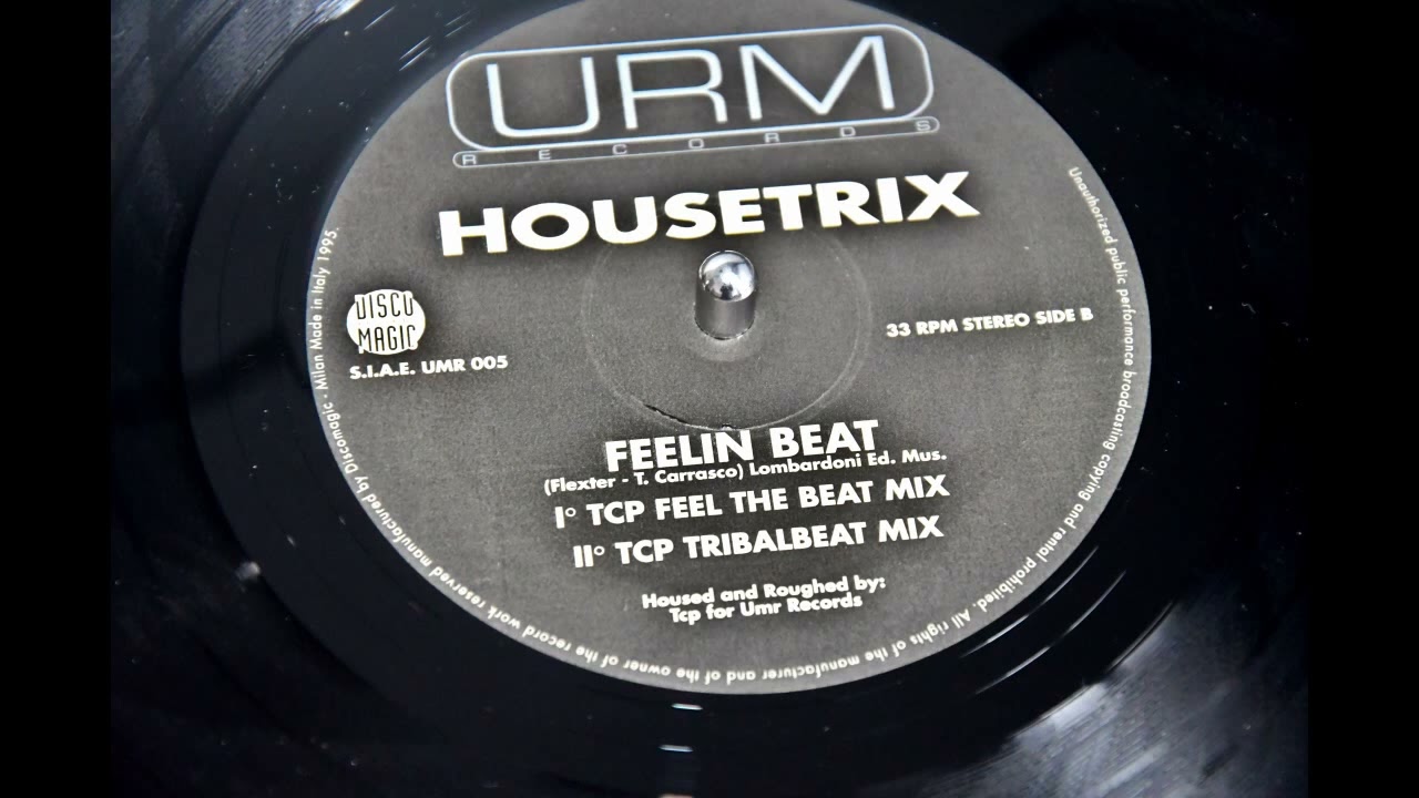 Housetrix - Feelin' Beat (I° TCP Feel The Beat Mix) - URM Records 1995
