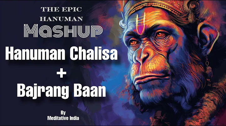 HANUMAN CHALISA + BAJRANG BAAN MASHUP with LYRICS Soothing HANUMAN MANTRA for INNER PEACE | 30 MINS