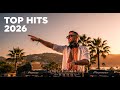 Top 20 DEEP HOUSE MIX Spotify 2026 🌞Rihanna, Bruno Mars, Lady Gaga,Ed Sheeran, Dua Lipa, Maroon 5