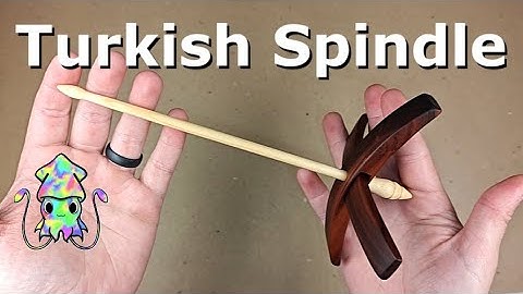 How to Make a Turkish Spindle