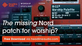 Church Worship Piano Sounds for Nord Stage 2, 3 & 4 | Nord as a Long-Term Keyboard Investment
