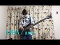 【ベース演奏動画】AIDA / ano【TIGER &amp; BUNNY 2 エンディング ED】Bass cover