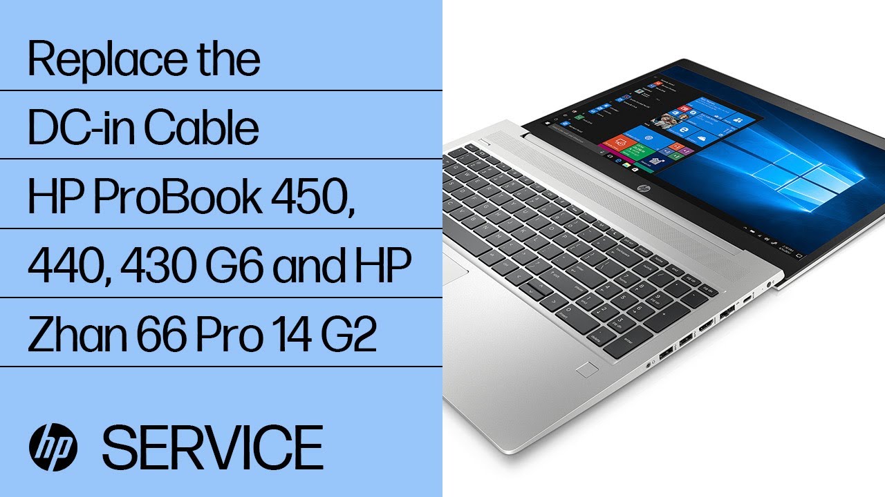 How to Replace the DC-in Cable | HP ProBook 450, 440, 430 G6 and HP Zhan 66 Pro 14 G2