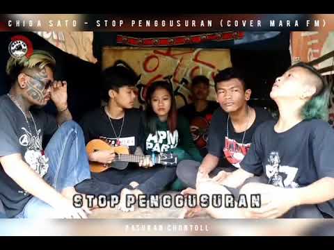 Chiga Sato Stop Penggusuran Cover Mara FM
