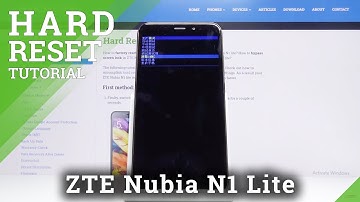 How to Hard Reset ZTE Nubia N1 Lite Using Factory Mode – Factory Reset