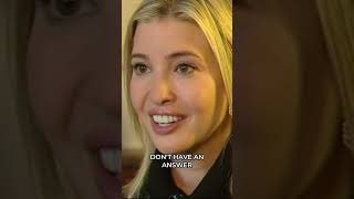 Ivanka Responds to Nepotism Criticism