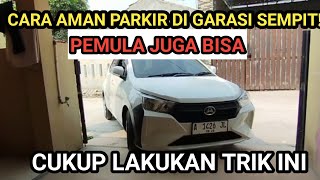 Cara parkir di garasi sempit Cukup lakukan trik ini | Belajar parkir