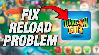 How To Fix DragonCity App Reload Problem | Final Solution screenshot 3