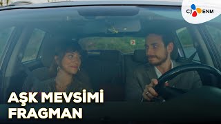 Aşk Mevsimi Fragman