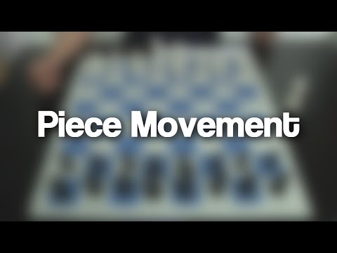 01 - Piece Movement | Chess