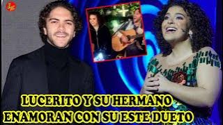Lucero Mijares y su hermano José Manuel cantan juntos y sorprenden a sus fans