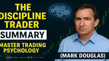 The Discipline Trader Summary 🎯 | Master Trading Psychology (Mark Douglas)
