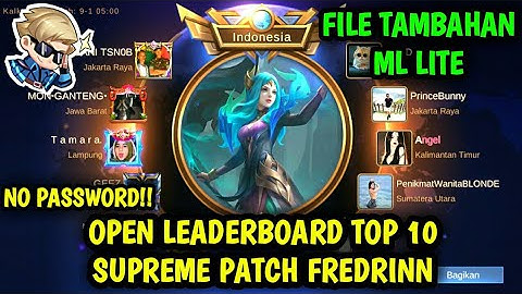 Data Open Leaderboard Top 10 Supreme Terbaru Patch Fredrinn | Data Tambahan ml lite