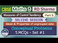 CBSE Maths 9 RD Sharma Numerical | Measures of Central Tendency | Part 5 | Mean 5 Conceptual Problem
