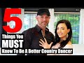 COUNTRY DANCING - 5 Country Dance Tips You MUST know