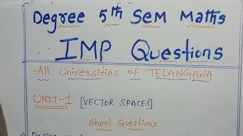 degree 5 th sem maths important questions | degree 5th sem maths syllabus of all universities of TS